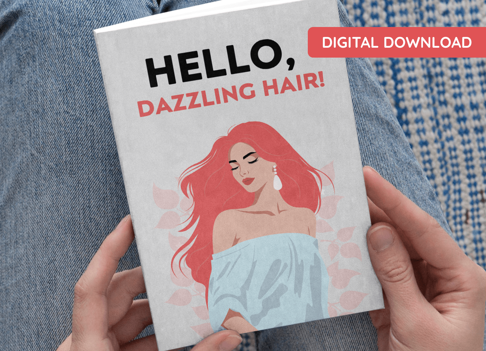 Hello, Dazzling Hair!
